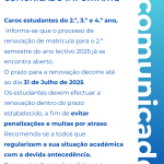 COMUNICADO – RENOVAÇÕES DE MATRÍCULA