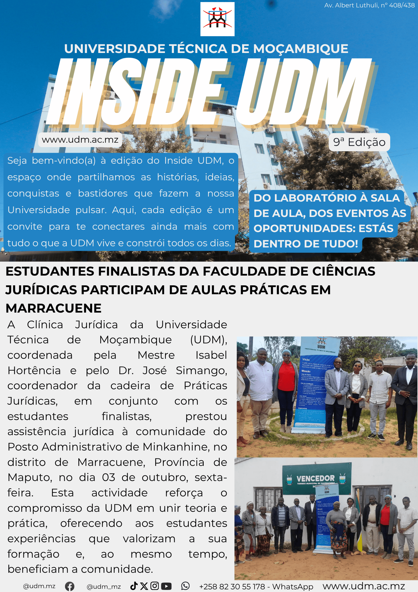 Estudantes finalistas da Jaculdade de Ciências Jurídicas participam de aulas práticas em Marracuene