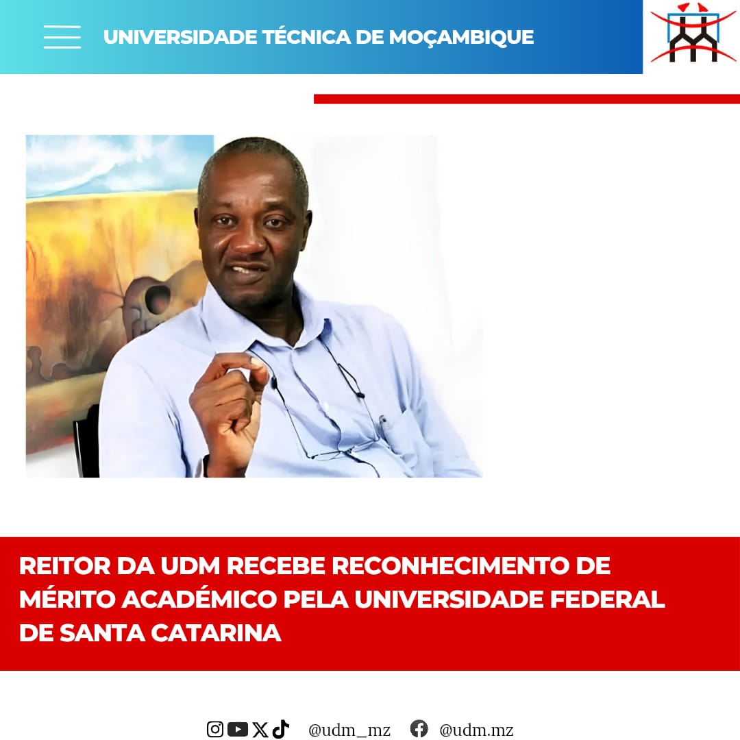 Reitor da UDM recebe reconhecimento de mérito académico pela Universidade Federal de Santa Catarina